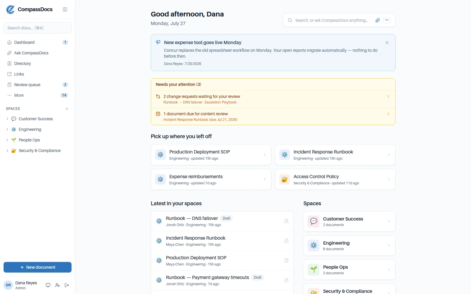 CompassDocs personal dashboard: needs-your-attention card, pick up where you left off, and latest activity in your spaces